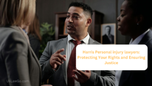 Harris Personal injury lawyers Protecting Your Rights and Ensuring Justice