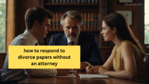 how to respond to divorce papers without an attorney