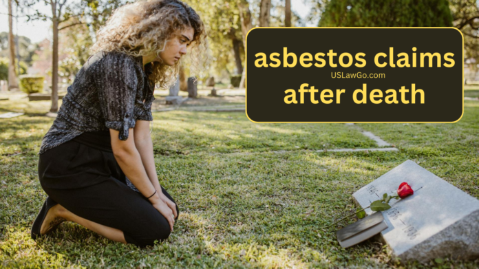 asbestos claims after death